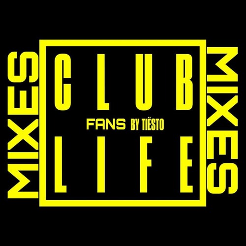 Club Life Fans Of Tiësto’s avatar