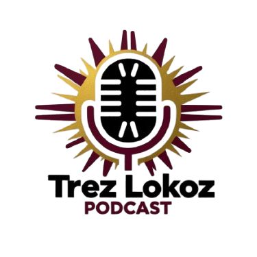 Trez Lokoz Podcast