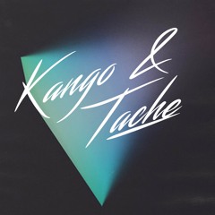 Kango and Tache