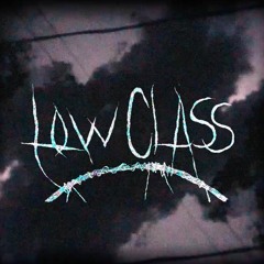 low class