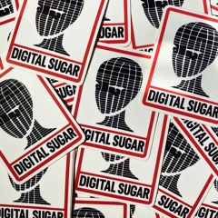 Digital Sugar