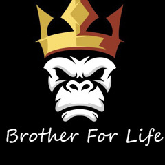 brother for life