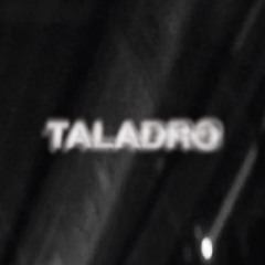 Taladro