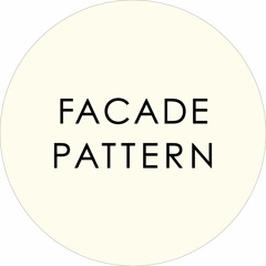 FACADE PATTERN