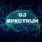 DJ Spectrum