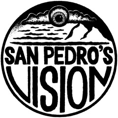 San Pedro's Vision