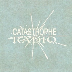 Catastrophe Radio