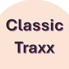 Classic Traxx