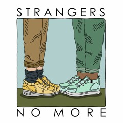 Strangers No More Media