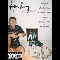 Dope Boy