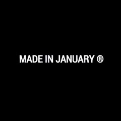 Made In January