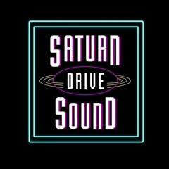 Saturn Drive Sound