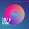 Step & Grime