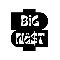Big Nä$t