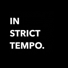 In Strict Tempo