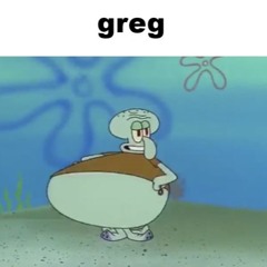 greg