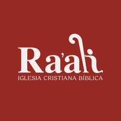 Iglesia Cristiana Biblica Raah