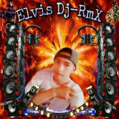🎧《☆El Original👑Elvis Dj_RmX☆🎧