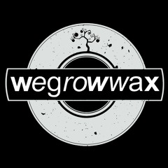 WeGrowWax Records