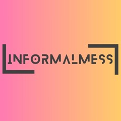 Informalmess_official