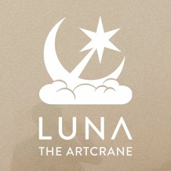 Luna The Artcrane
