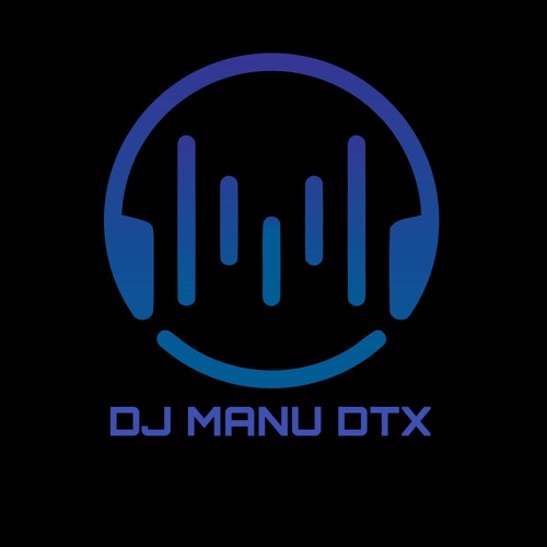 DJ MANU DTX’s avatar