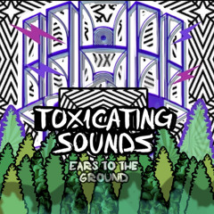 <ToxicatingSounds>