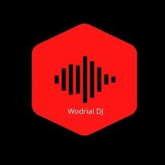 Wodrial DJ