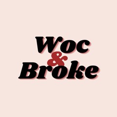 WoC&Broke