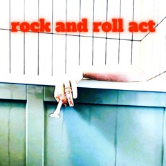 rock and roll act
