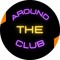 Around The Club