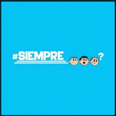 #siempre