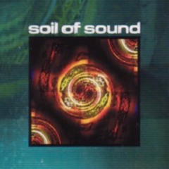 Soil of Sound
