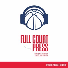 Full Court Press - Wizards Podcast Network