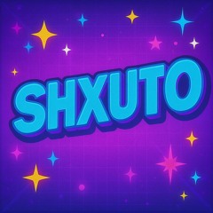 Shxuto (@shxuto_)