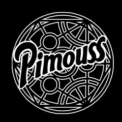 Pimouss''