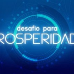 Desafio para Prosperidade