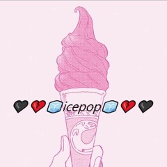 🖤💔🧊icepop🧊💔🖤