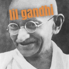 lil gandhi