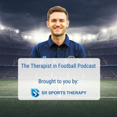 The Therapist In Football Podcast
