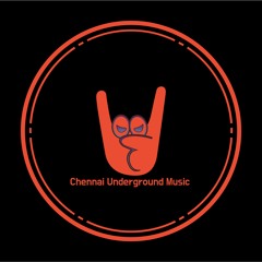 Chennai Underground Music