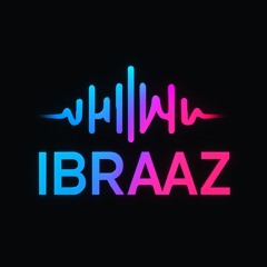 DJ IBRAAZ