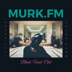 MURK.FM