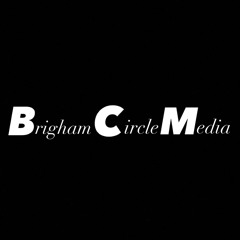 Brigham Circle Media
