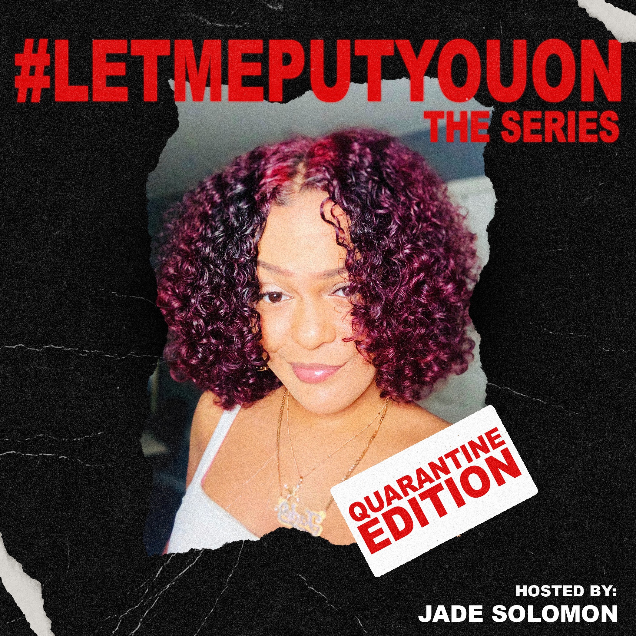 #LETMEPUTYOUON: The Series