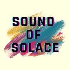 Sound Of Solace