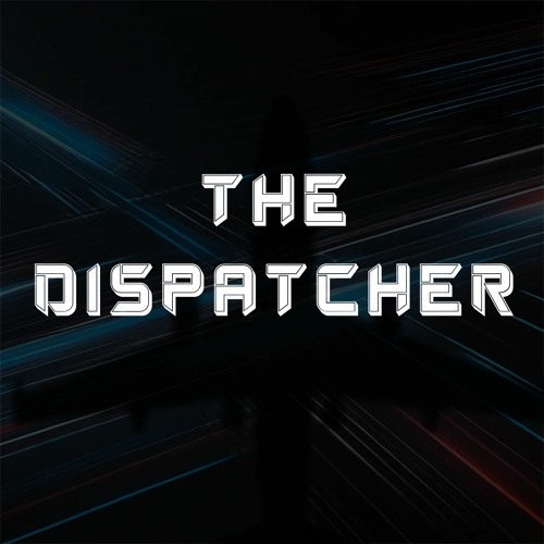 The Dispatcher’s avatar
