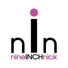 nineINCHnick