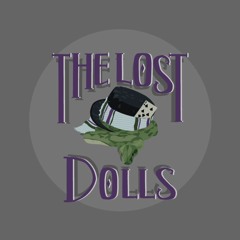 The Lost Dolls