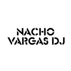 Nacho Vargas DJ